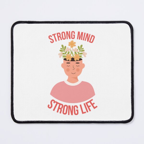 Item preview, Strong Mind, Strong Life - Mental Health and Happiness Quotes designed and sold by ethanzakicab.