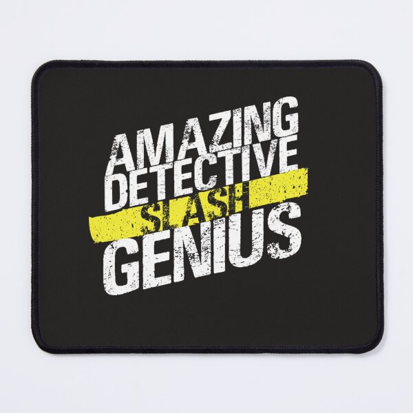 Item preview, Amazing Detective SLASH Genius  designed and sold by AmbikaAgate.