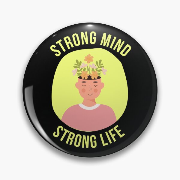 Item preview, Strong Mind, Strong Life - Mental Health and Happiness Quotes designed and sold by ethanzakicab.