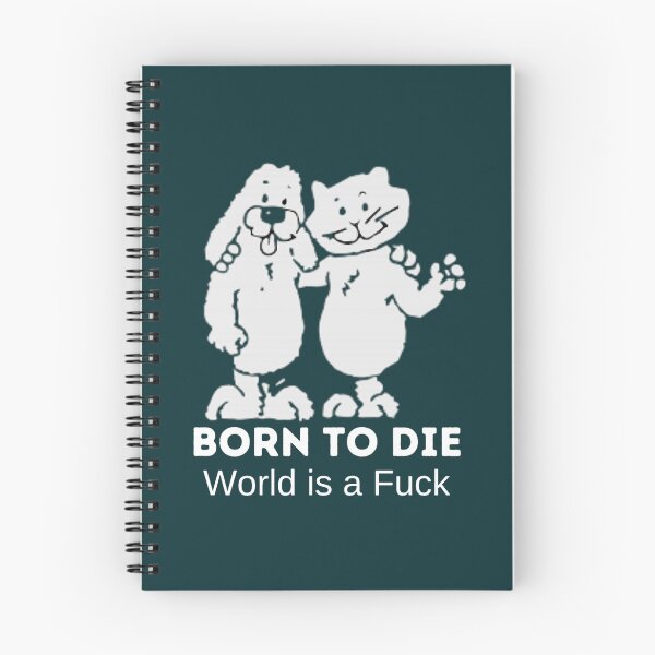 Item preview, Born to die - World is a fuck     designed and sold by bruneymarcus.