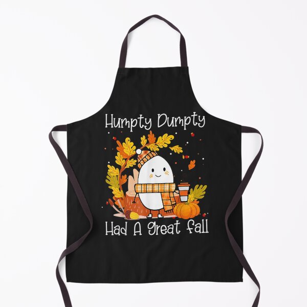 Item preview, Humpty Dumpty Had A Great Fall Happy Fall Y'all Thanksgiving designed and sold by William Parker.