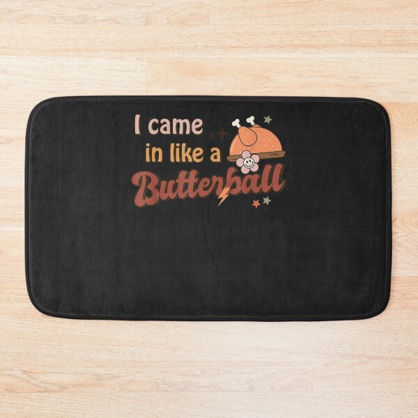 Item preview, I Came In Like A Butterball Funny Family Thanksgiving  designed and sold by William Parker.