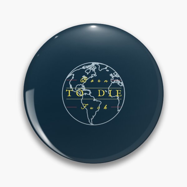 Item preview, Born to die world is a fuck designed and sold by bruneymarcus.