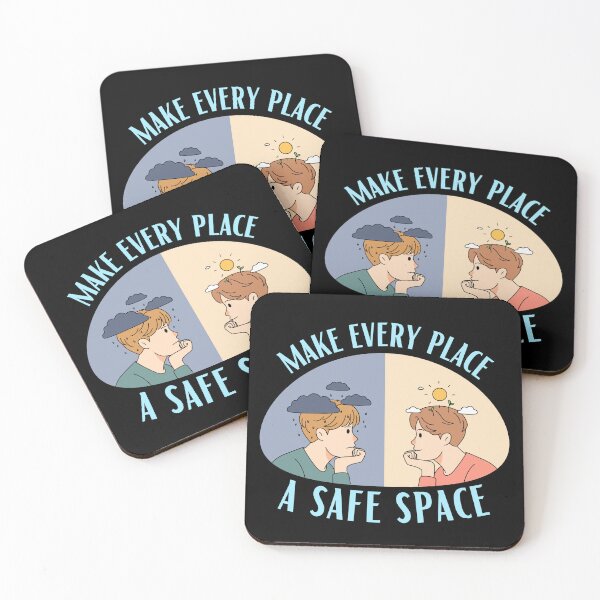 Item preview, Make Every Place a Safe Space - Mental Health and Happiness Quotes designed and sold by ethanzakicab.