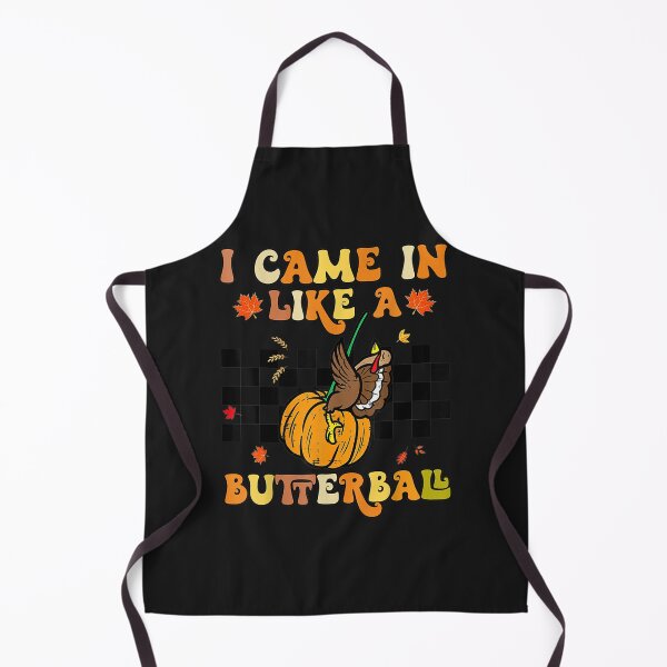 Item preview, I Came In Like A Butterball Thanksgiving Turkey Groovy designed and sold by William Parker.