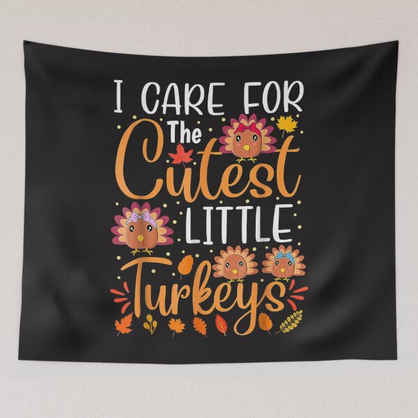 Item preview, I Care For The Cutest Little Turkeys Thanksgiving NICU Nurse designed and sold by William Parker.