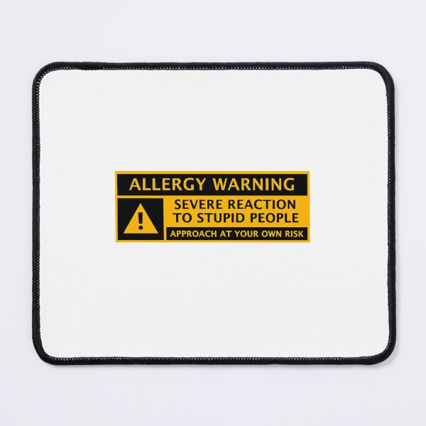 Item preview, Funny car warning Allergy warning severe reaction to stupid people anti tailgating designed and sold by aiyasm-ilawa.