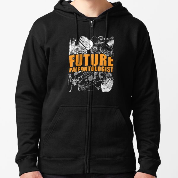 Paleontology tshirt - Future paleontologist gift idea Zipped Hoodie