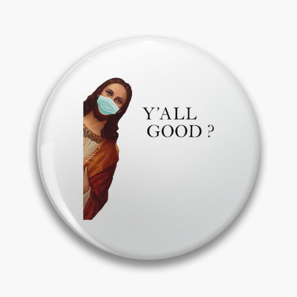 Item preview, Y_ALL GOOD JESUS,Jesus Meme, Funny Jesus  designed and sold by aiyasm-ilawa.