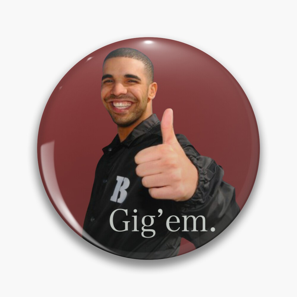 Drake Gig’em | Pin