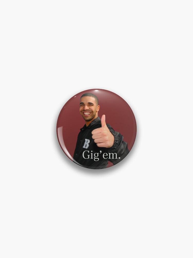 Drake Gig'em Sticker for Sale by Grace Motal