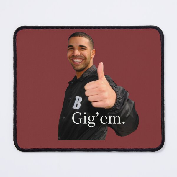 Item preview, Drake Gig’em designed and sold by Grace Motal.