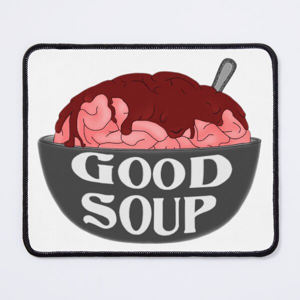 Item preview, Good soup designed and sold by Artistkhg.
