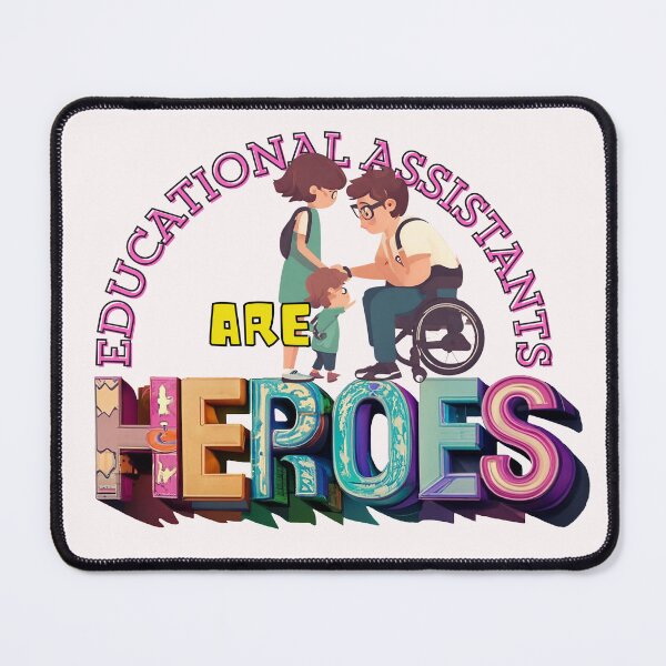 Item preview, Educational Assistants are Heroes, white background, EAs, Special Education designed and sold by PaintedDaisies.
