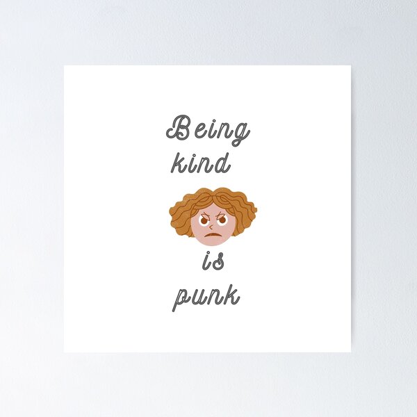 Item preview, being kind is punk designed and sold by SESHITH.