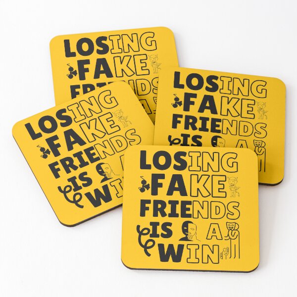 Item preview, Losing Fake Friends Is A Win designed and sold by DesignDazzles.