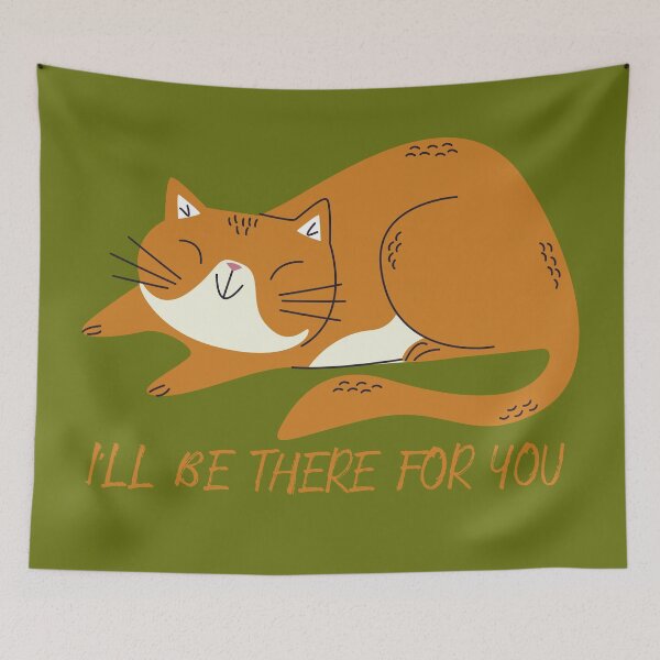 Item preview, I'll be there for you designed and sold by CatCoconut-Art.