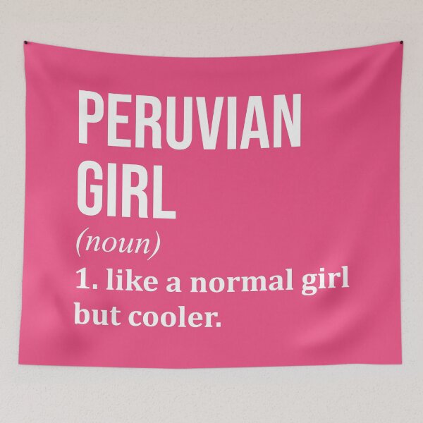 Item preview, Peruvian Girl Definition Peru for Women designed and sold by XCIV.