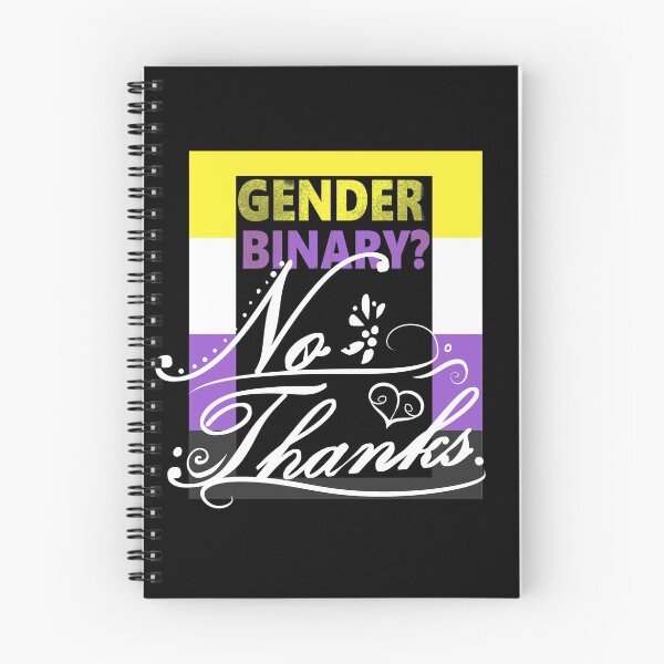 Item preview, Gender Binary? No Thanks. designed and sold by FunBeliever.