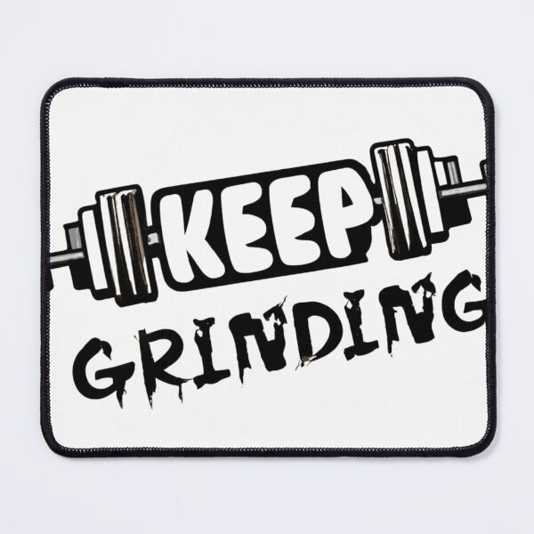 Item preview, Keep Grinding  designed and sold by Mohommadzaki Mulla.