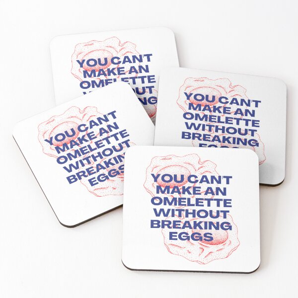 Item preview, You Can't Make an Omelette Without Breaking Eggs - Motivational Quotes designed and sold by Millusti.