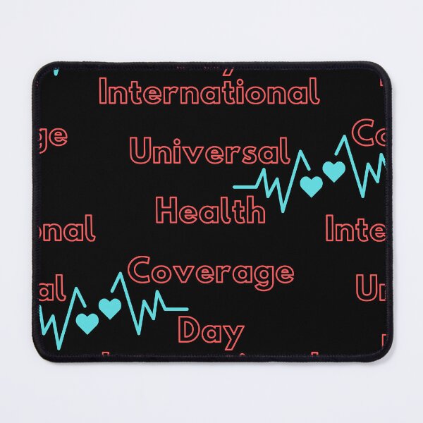 Item preview, International Universal Health Coverage Day designed and sold by Simo0455.