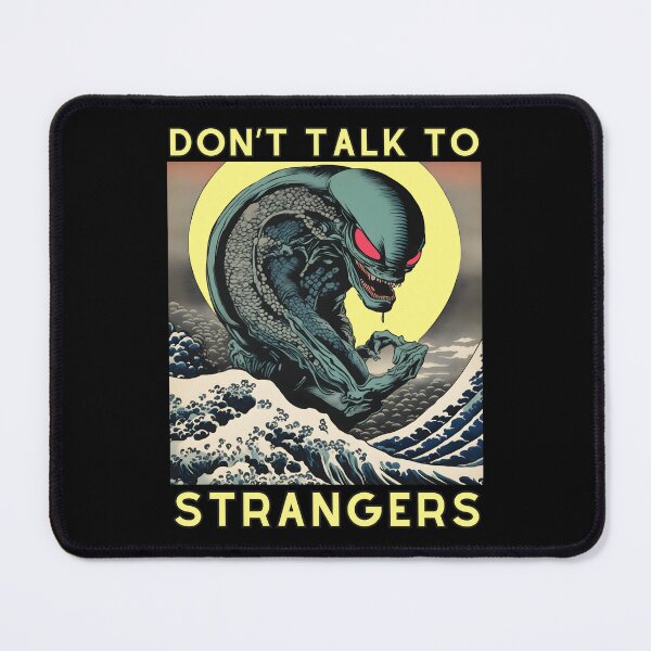 Item preview, Don't Talk To Strangers designed and sold by Roman-Designer.