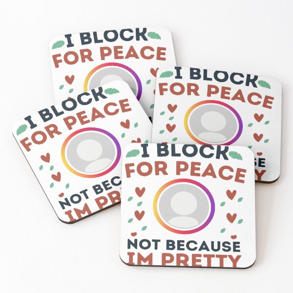 Item preview, I Block For Peace Not Because I'm Pretty designed and sold by DesignDazzles.