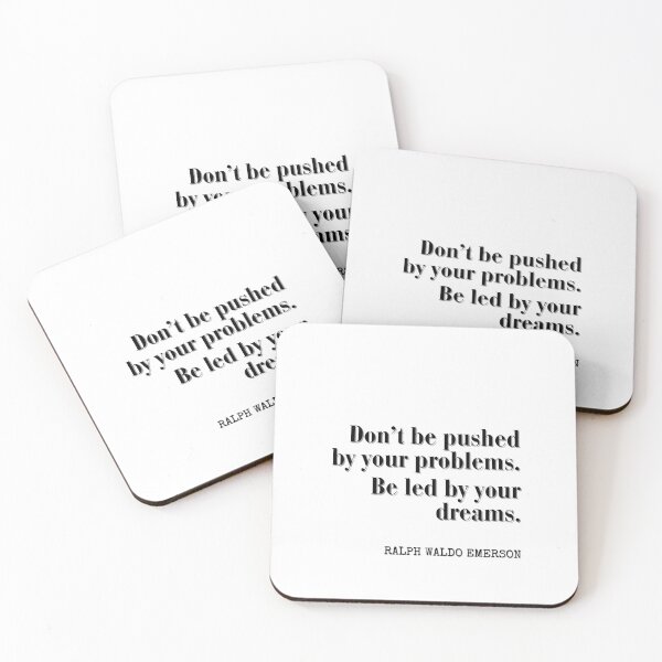 Item preview, Don't Be Pushed By Your Problems. Be Led By Your Dreams-Ralph Waldo Emerson Quote designed and sold by HomeArtStudio.