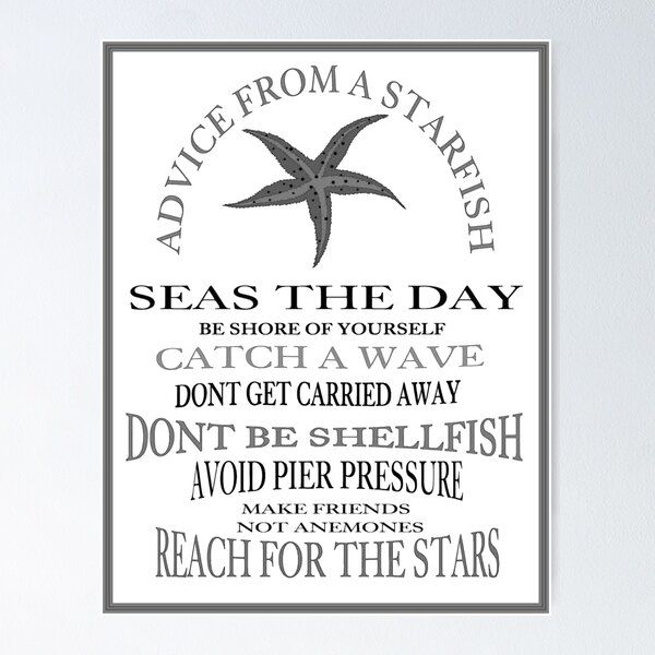 Item preview, ADVICE FROM A STARFISH : Vintage Slogan Sign Print designed and sold by posterbobs.