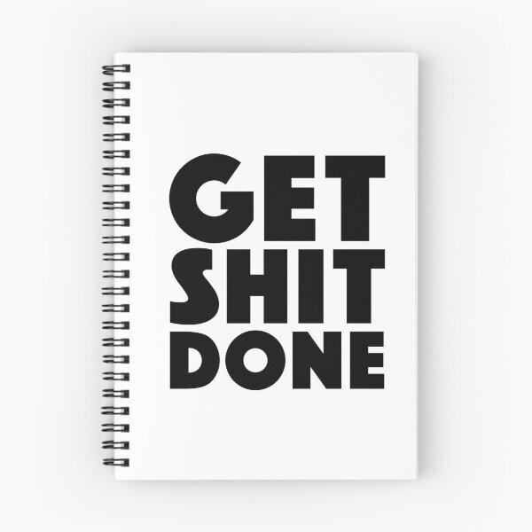 Item preview, Get Shit Done designed and sold by Boomflavours.