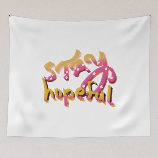 Item preview, Stay hopeful designed and sold by pinkyfish1010.