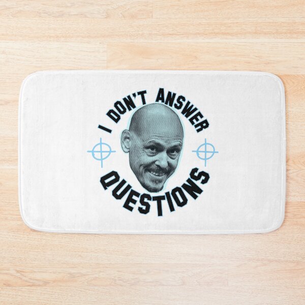 Item preview, I Don't Answer Questions designed and sold by Tobias1969.