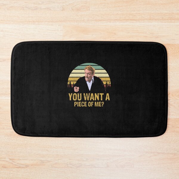Item preview, You Want A Piece of Me designed and sold by rousermallieuk.