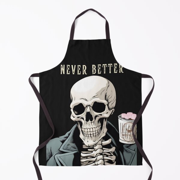 Item preview, Halloween Skeleton Never Better designed and sold by MTJ-Mushrooms.