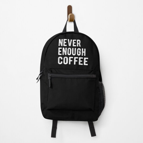 Item preview, Never Enough Coffee III designed and sold by Lemon Pepper.
