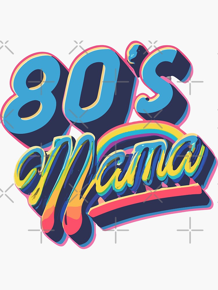 80's Mama Decal