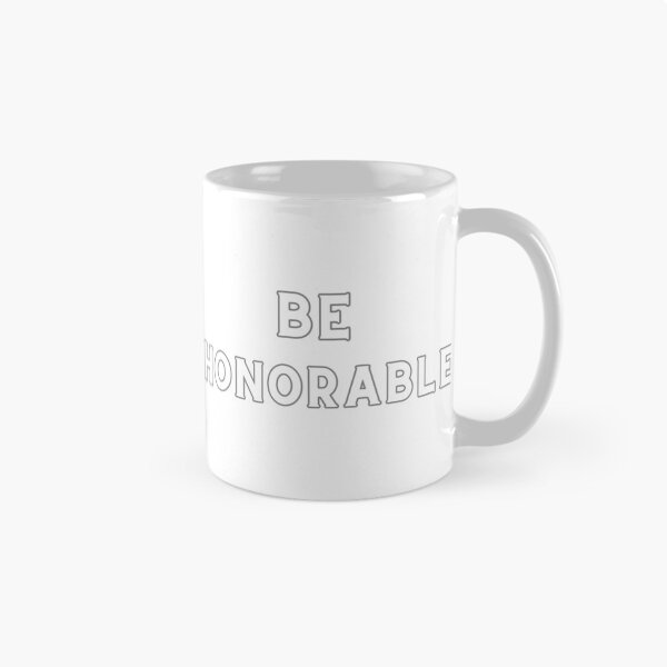 Item preview, BE HONORABLE designed and sold by Encompassing Threads.