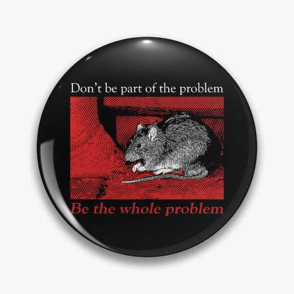 Item preview, Don't be part of the problem Rat designed and sold by VintageMedatsu.