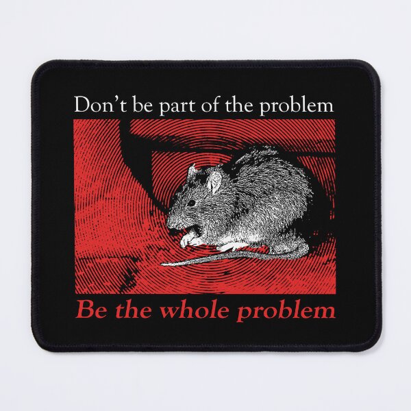 Item preview, Don't be part of the problem Rat designed and sold by VintageMedatsu.