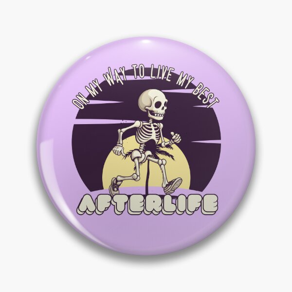 Item preview, On My Way To Live My Best Afterlife | Halloween Skeleton designed and sold by MildOrangeStore.