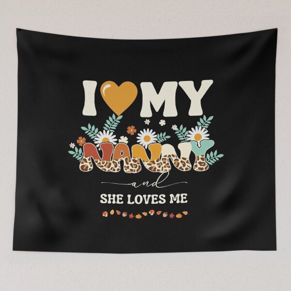 Item preview, I Love My Nanny and She Loves Me Thanksgiving Christmas designed and sold by BunBuntheDog-.