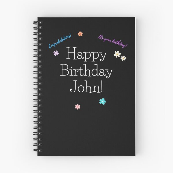 Item preview, Happy Birthday John Congratulations It's Your Birthday! WhiteText designed and sold by jenmountainen.