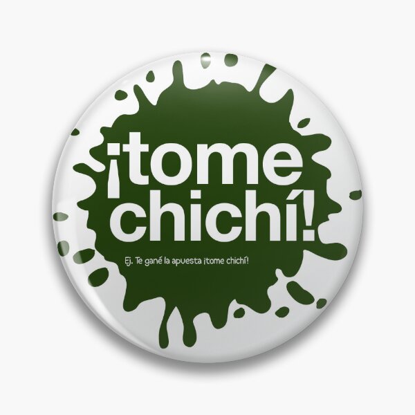 Item preview, Take chichi said from Costa Rica designed and sold by MarcosSolisC.