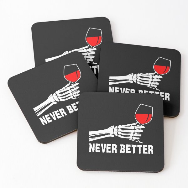 Item preview, Never better funny halloween skeleton enjoying wine designed and sold by erozzz.