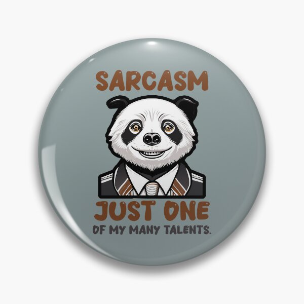 Item preview, Sarcasm Just one of my mamy talents designed and sold by GInnovators.