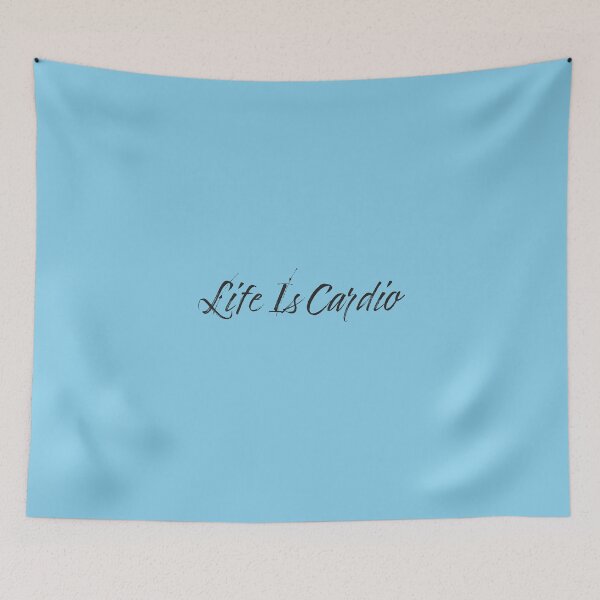 Item preview, Life Is Cardio - Sky Blue Background designed and sold by Daniel-DL.