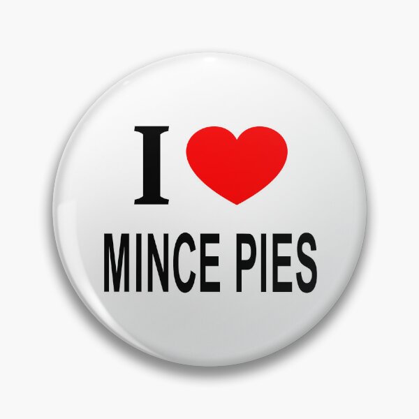Item preview, I ❤️ MINCE PIES I LOVE MINCE PIES I HEART MINCE PIES designed and sold by usernamenaijan.