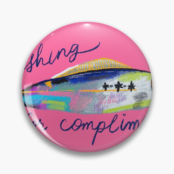 Item preview, fishing for compliments designed and sold by hiimlili.