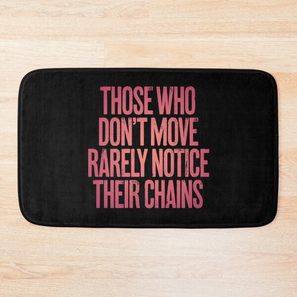 Item preview, Those who don't move rarely notice their chains. v.4 designed and sold by x1brett.